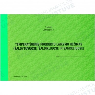 Temperatūrinis produkto laikymo režimas (šaldytuvuose, šaldikliuose ir sandėliuose)